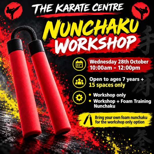 Nunchaku Workshop at The Karate Centre, Wednesday 28th October, 10am–12pm, ages 7+, 15 spaces.